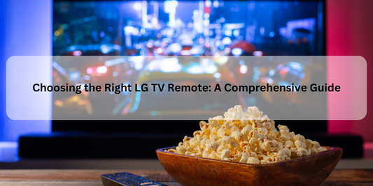 Choosing the Right Remote Compatible with LG TV: A Comprehensive Guide