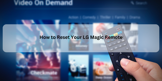 How to Reset a Magic-Style Remote Compatible with LG TVs